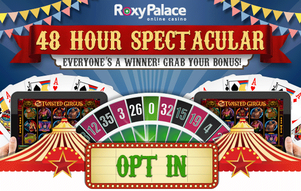 48 Hour Spectacular - Valid on any game and prizes for everyone